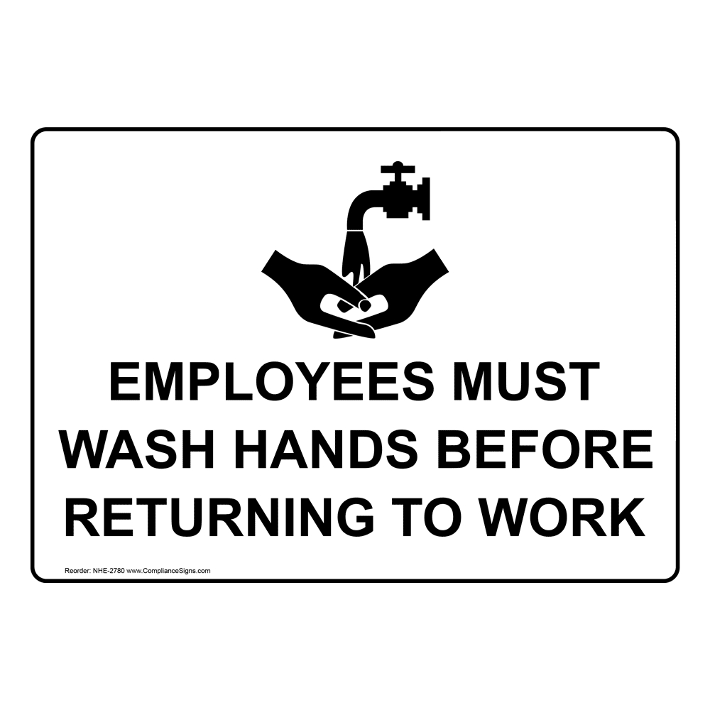 Employees Wash Hands Sign Or Label - White - Symbol throughout Employee Wash Hands Sign Printable