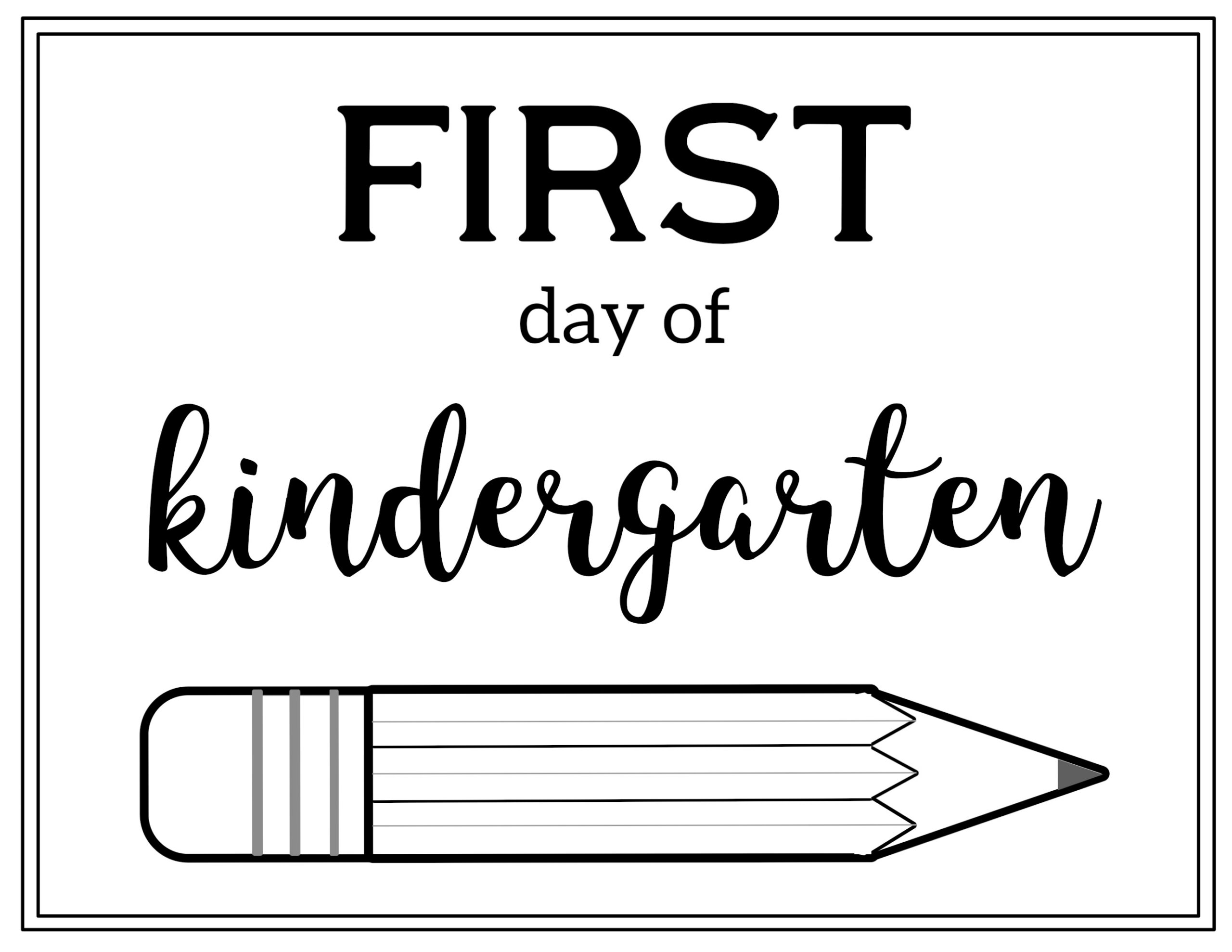 Free Printable First Day Of School Sign {Pencil} - Paper Trail Design within First Day Of Kindergarten Signs Printable