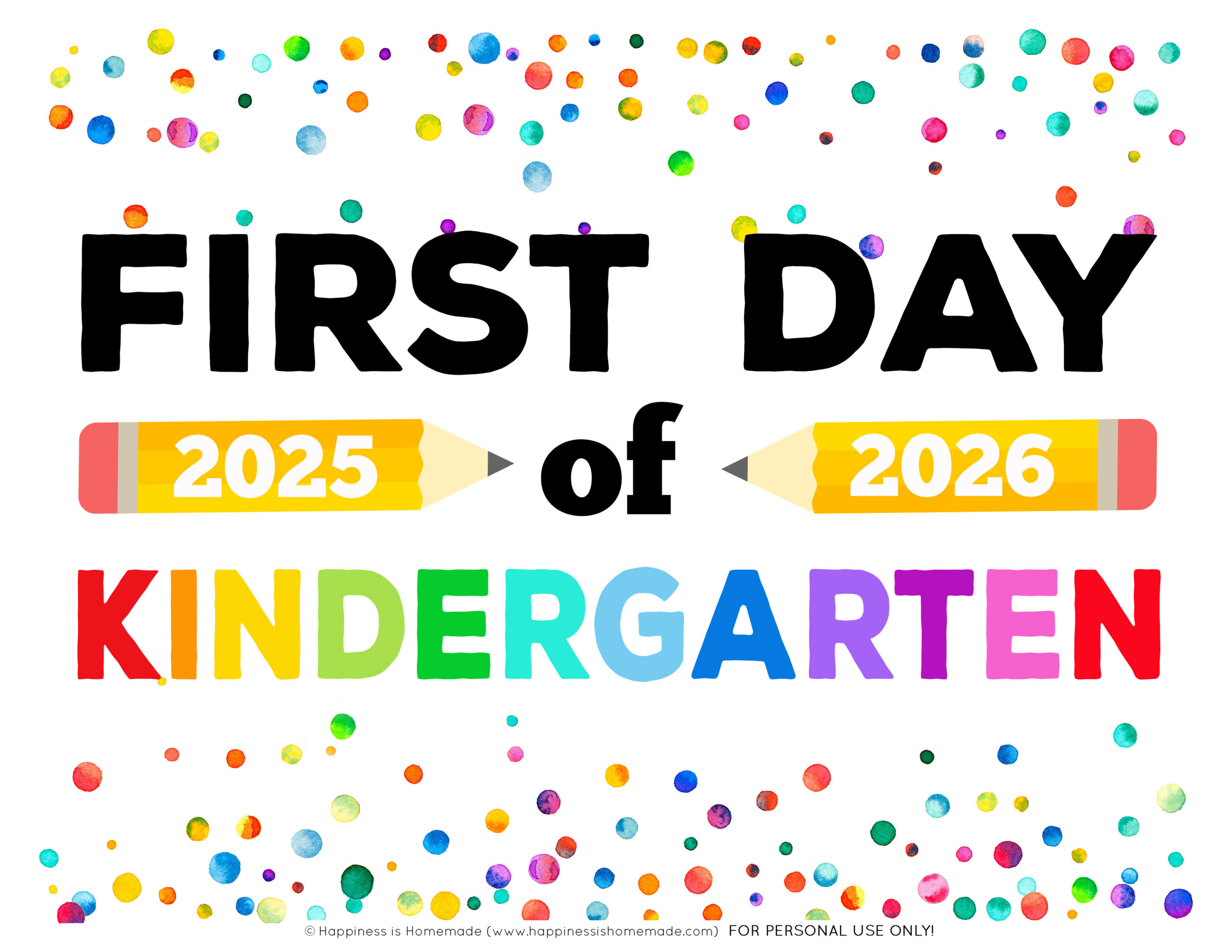 Free Printable First Day Of School Signs 2025-26 - Happiness Is pertaining to First Day of School Signs Free Printable