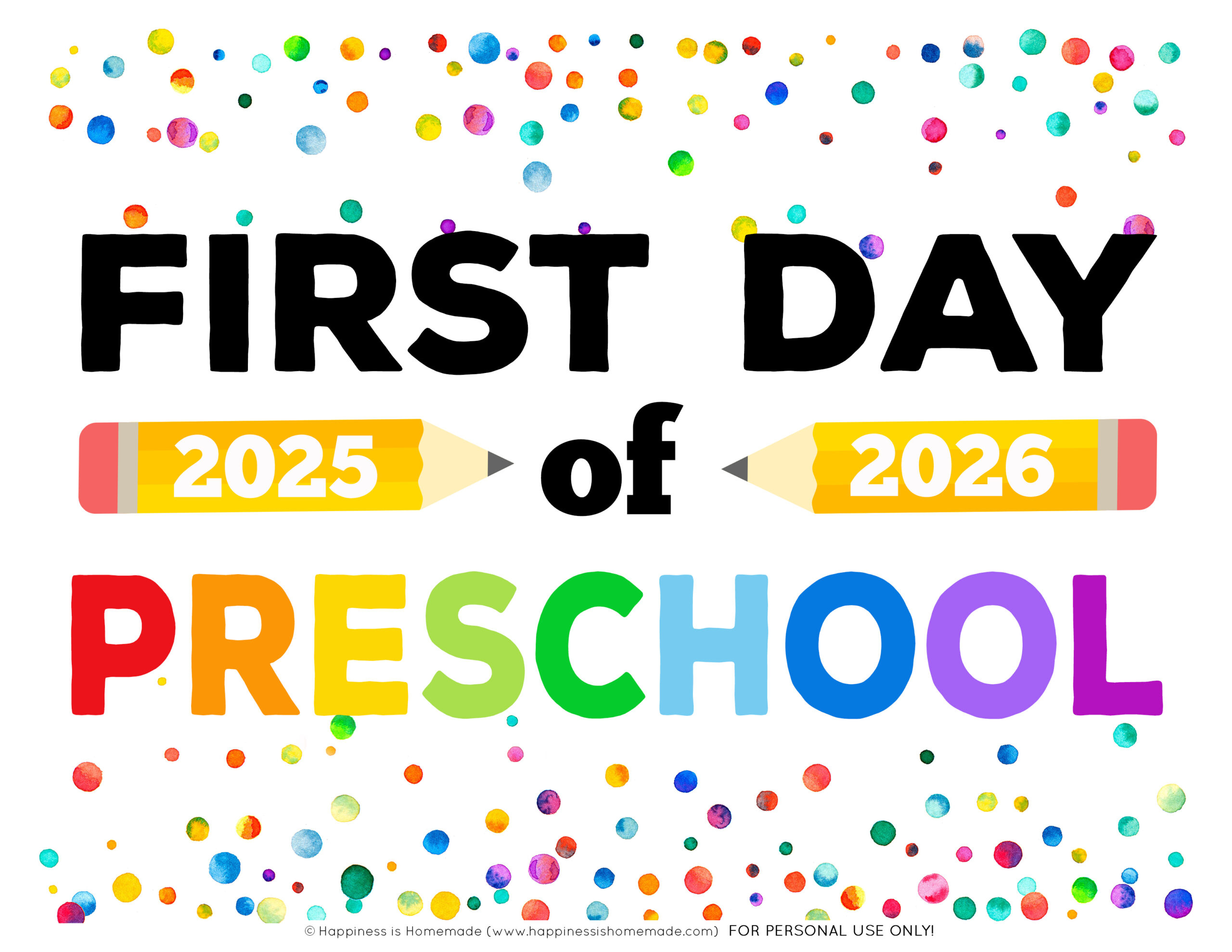 Free Printable First Day Of School Signs 2025-26 - Happiness Is with regard to First Day Of School Printables