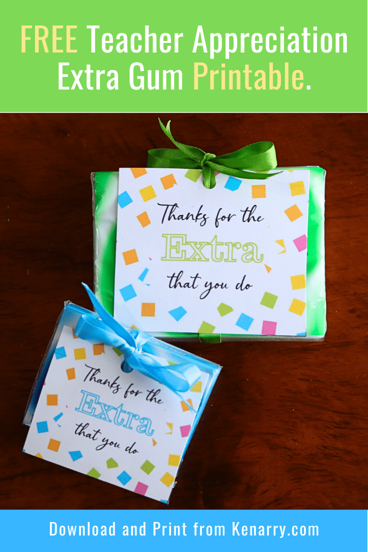 Free Teacher Appreciation Extra Gum Printable - in Extra Gum Teacher Appreciation Printable Free