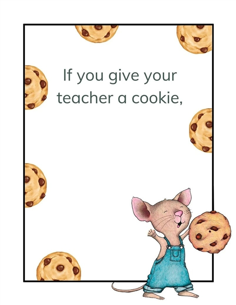 If You Give Your Teacher A Cookie Book, Teacher Appreciation Gift with If You Give a Teacher a Cookie Template Printable