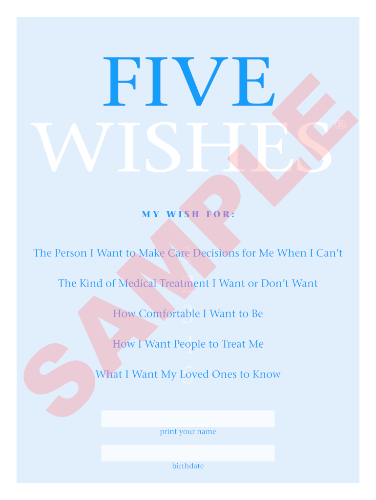 Is The Five Wishes Document Case They Become Seriously Ill - Fill regarding Printable Five Wishes Document