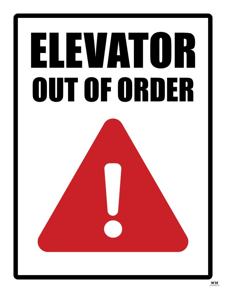 Out Of Order Signs - 25 Free Printable Signs | Printabulls throughout Elevator Out of Order Sign Printable