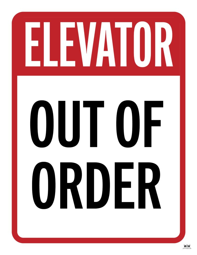 Out Of Order Signs - 25 Free Printable Signs | Printabulls with Elevator Out of Order Sign Printable